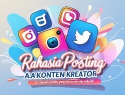 Rahasia Posting ala Konten Kreator: Strategi Waktu Posting yang Bikin Kontenmu Meledak!