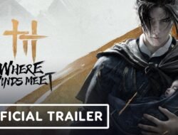 Where Winds Meet Resmi Hadir di Global, Sebuah Ekspresi Baru WuXia dalam Dunia Open-World Skala Besar