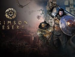 Crimson Desert: Ambisi Besar Open-World Fantasi yang Membuat Gamer Dunia Menunggu