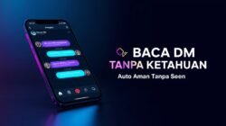 Lagi Viral: Baca DM Instagram Tanpa “Seen”, Solusi Buat yang Capek Ditungguin Balas