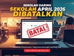 Sekolah Daring April 2026 Dibatalkan: Pelajaran dari Pandemi dan Risiko Nyata Jika Anak Kembali Belajar di Layar